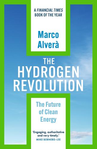 The Hydrogen Revolution (Paperback)