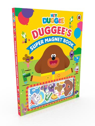 Hey Duggee: Duggee's Super Magnet Book - Hey Duggee (Hardback)