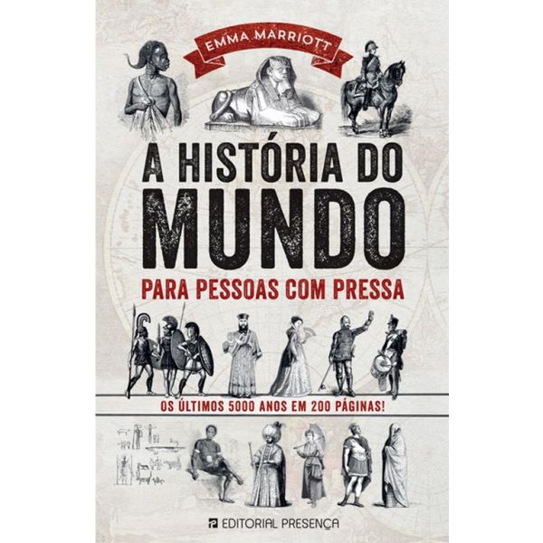A História Do Mundo Para Pessoas Com Pressa