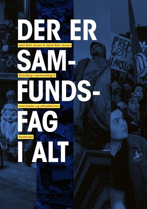 Der Er Samfundsfag I Alt - Jakob Buhl Jensen - Bog