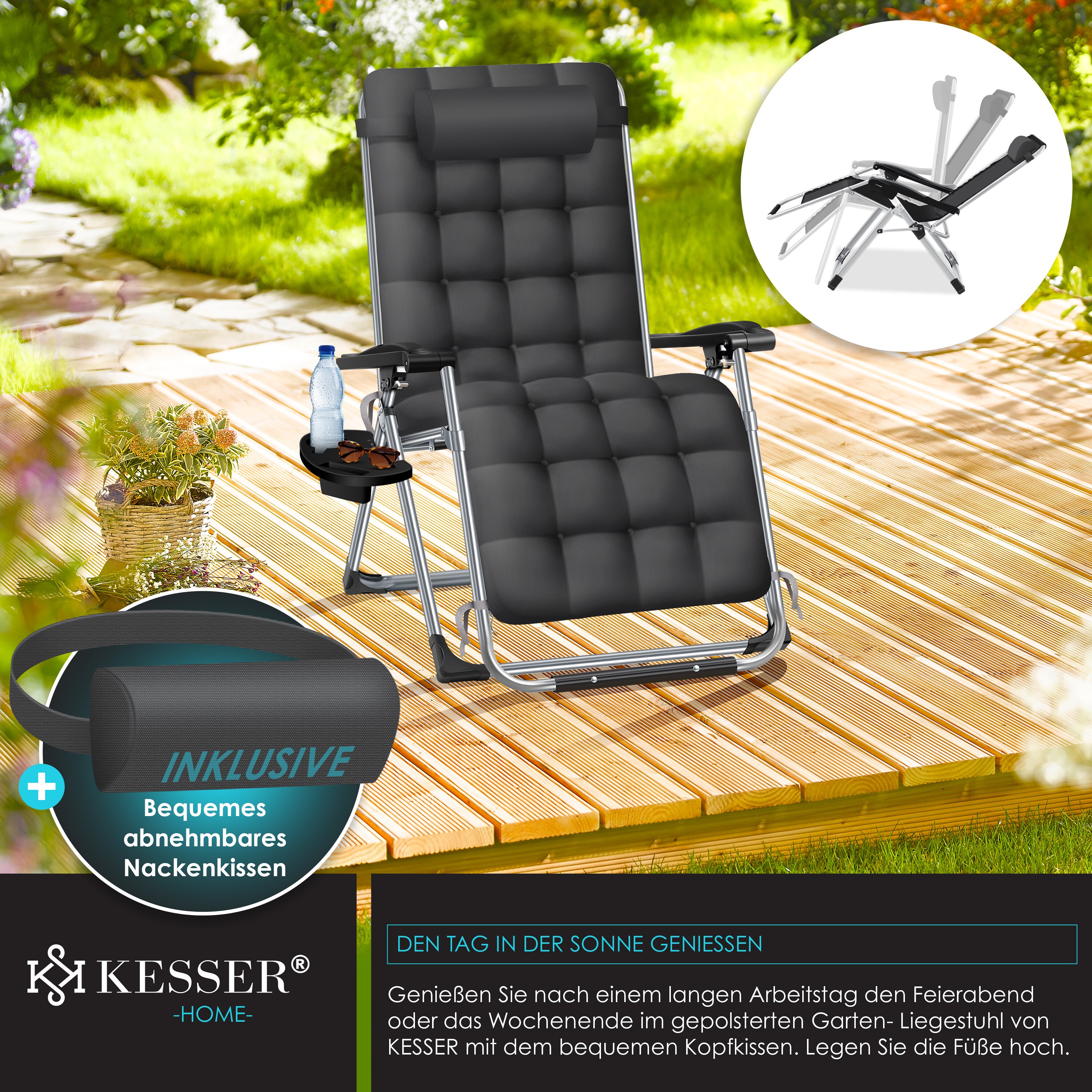 KESSER® Sonnenliege Liegestuhl Klappbar Mit Getränkehalter Gartenstuhl Mit Auflage Polster, Liegestuhl, Extra groß Gartenliege, Verstellbar Rückenlehne Garten Liege mit Kissen-Unterstützung