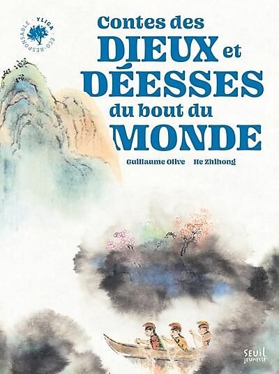 LE SEUIL - CONTES DES DIEUX ET DEESSES DU BOUT DU MONDE
