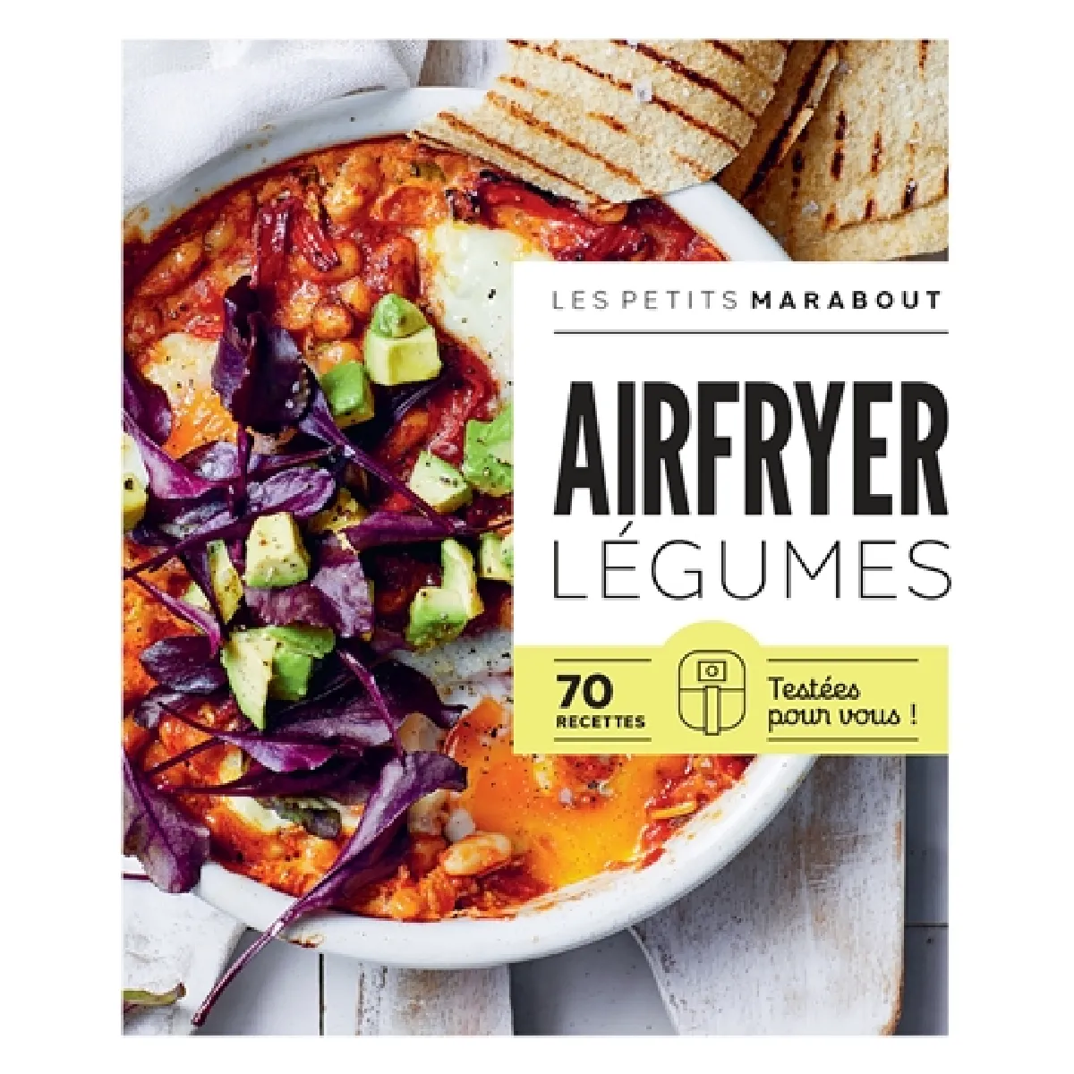 Airfryer, légumes : 70 recettes testées pour vous !