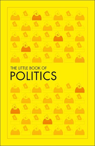 The Little Book of Politics (Paperback)
