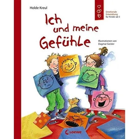 Loewe Ich und meine Gefühle: Emotionale Entwicklung für Kinder