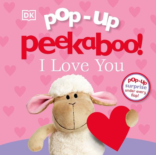 Pop-Up Peekaboo! I Love You - Pop-Up Peekaboo! (Board book)