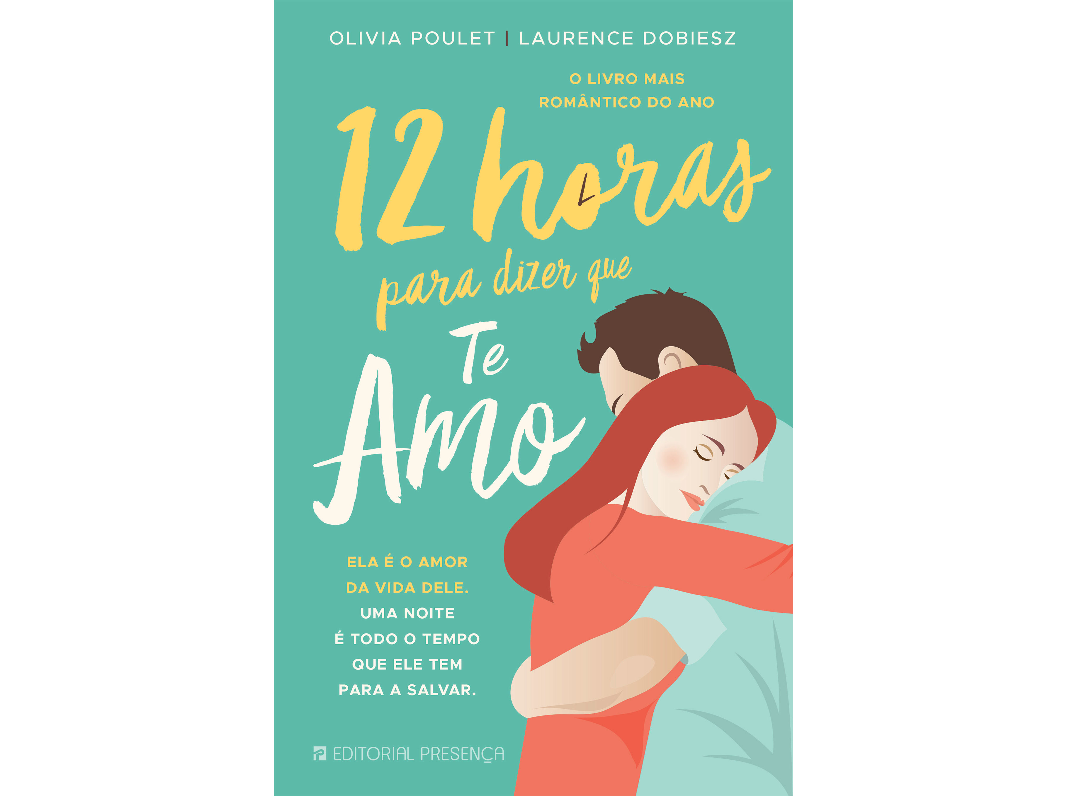 LIVRO 12 HORAS DIZER TE AMO DE OLIVIA POULET
