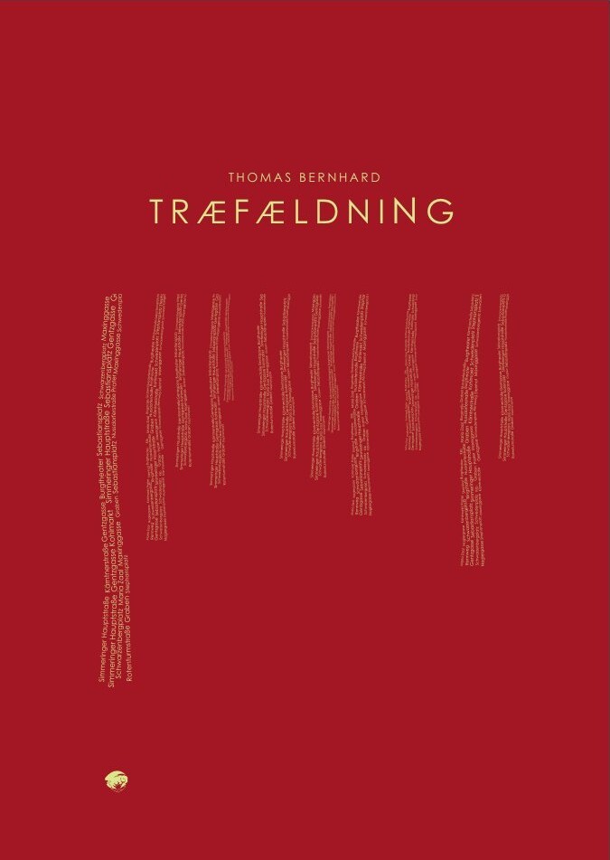 Træfældning - Thomas Bernhard - Bog