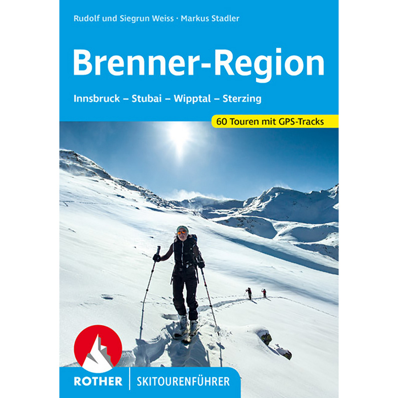 Rother Brenner Region Skitourenführer