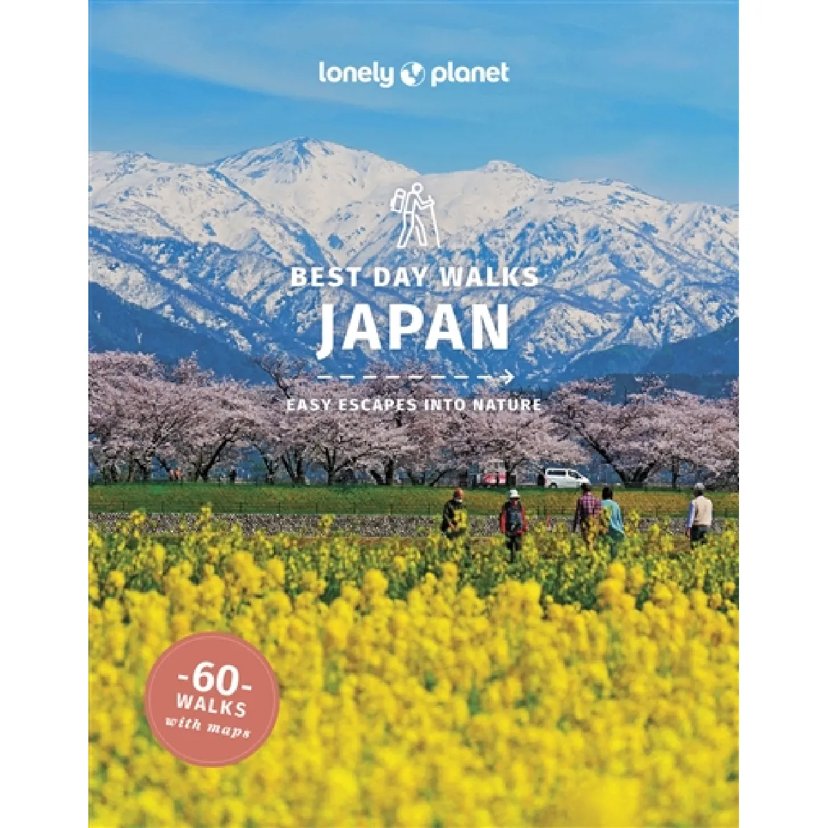 Best day walks Japan : easy escapes into nature : 60 walks with maps · Occasion