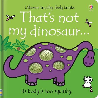 That's not my dinosaur… - THAT'S NOT MY (Board book)