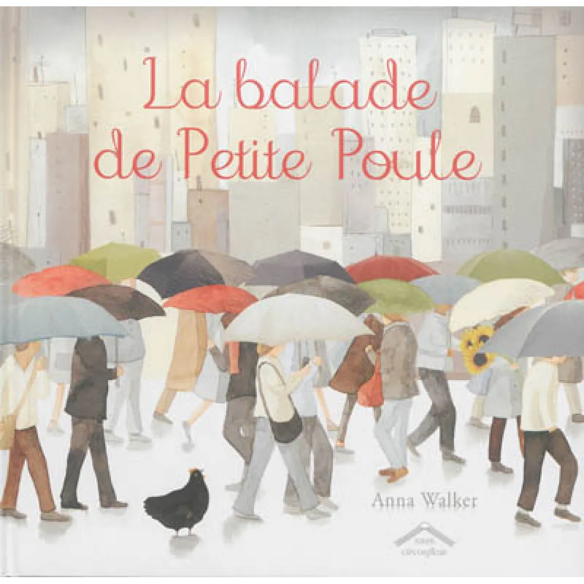 La balade de Petite Poule · Occasion
