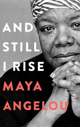 And Still I Rise (Hardback)