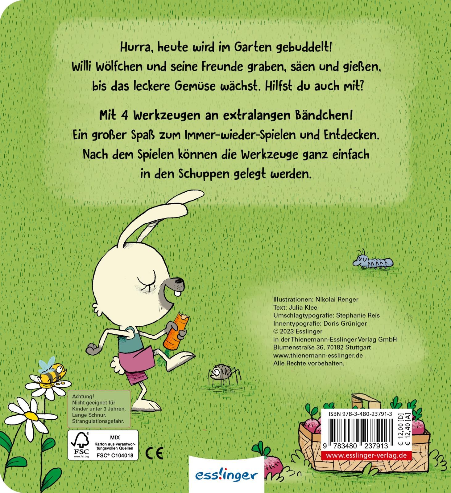 Willi Wölfchen: Wir buddeln im Garten!