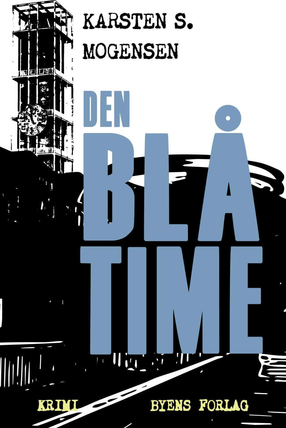 Den Blå Time - Karsten S. Mogensen - Bog