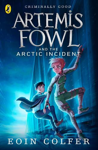 Artemis Fowl and The Arctic Incident - Artemis Fowl (Paperback)