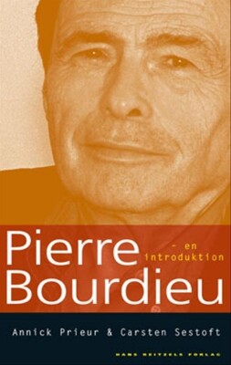 Pierre Bourdieu - Kim Esmark - Bog