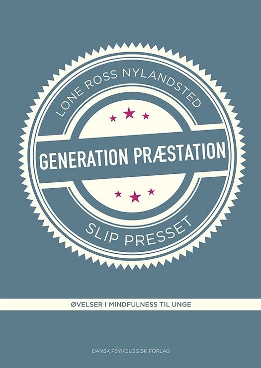 Generation Præstation - Slip Presset - Lone Ross Nylandsted - Bog