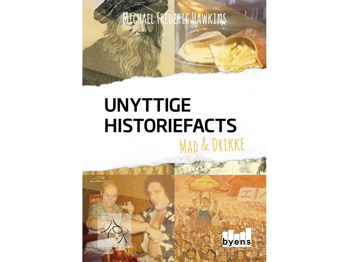 Unyttige historiefacts - Mad & drikke | Michael Frederic Hawkins