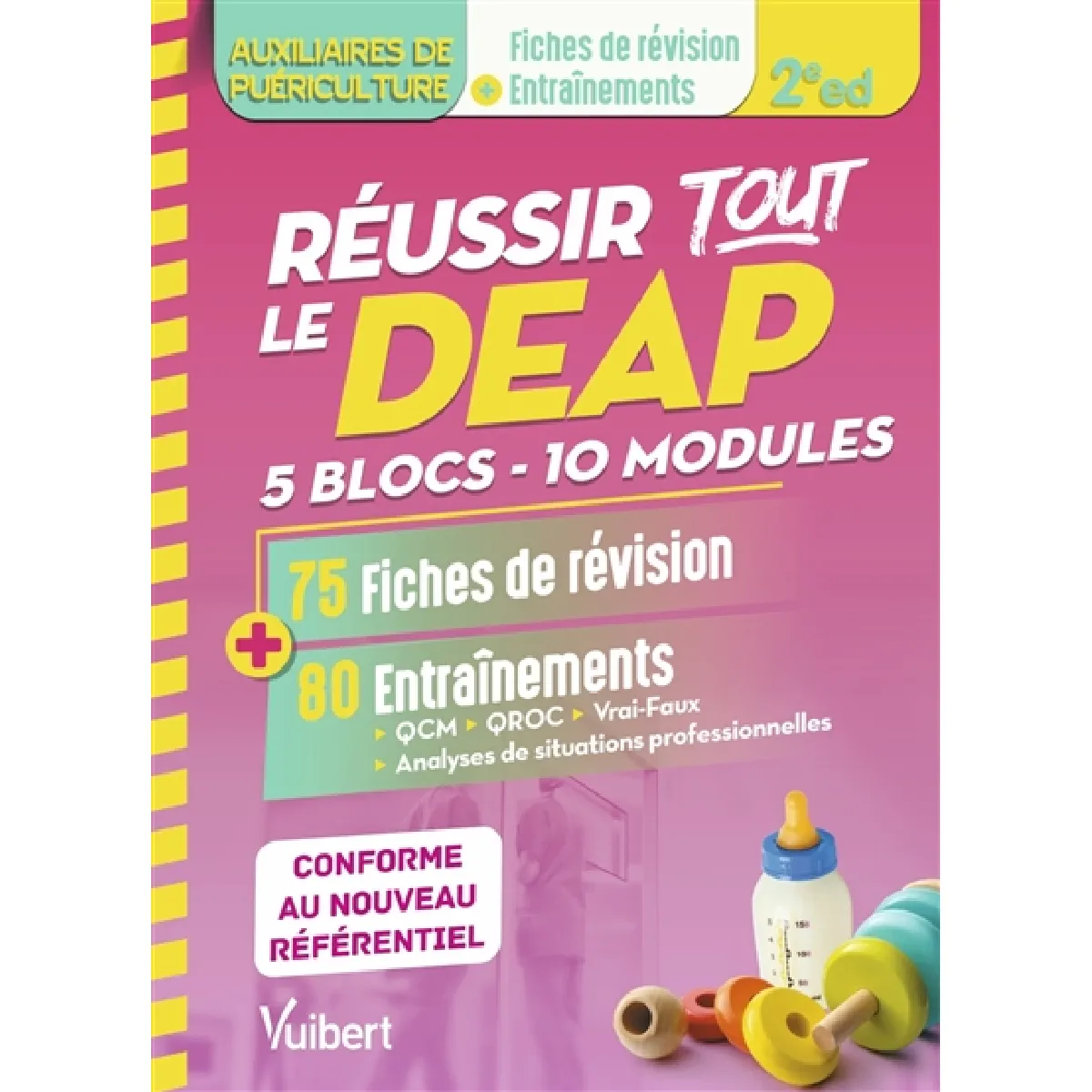 Réussir tout le DEAP : 5 blocs, 10 modules : 75 fiches de révision + 80 entraînements