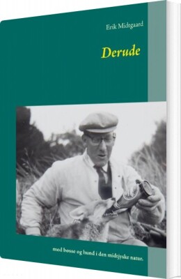 Derude - Erik Midtgaard - Bog