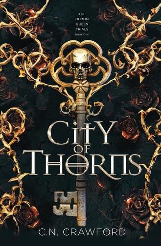 City of Thorns - The Demon Queen Trials 1 (Hardback)