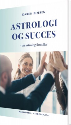 Astrologi Og Succes - Karen Boesen - Bog