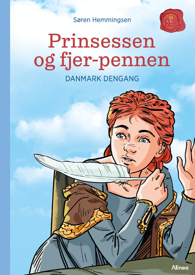 Danmark Dengang 5 - Prinsessen Og Fjerpennen, Blå Læseklub - Søren Elmerdahl Hemmingsen - Bog