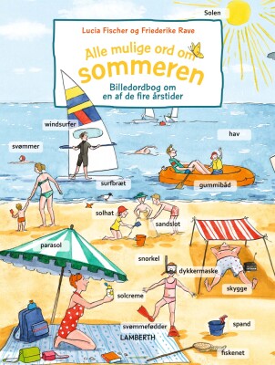 Alle Mulige Ord Om Sommeren - Lucia Fischer - Bog