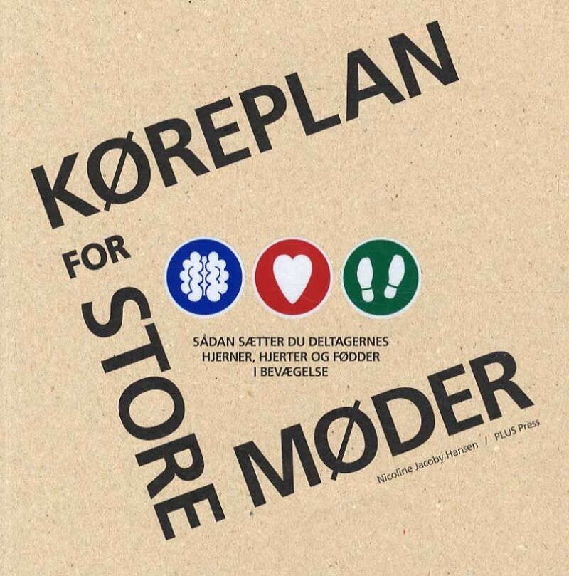 Køreplan For Store Møder - Nicoline Jacoby Hansen - Bog