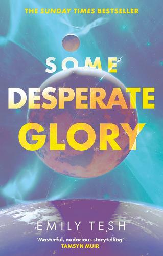 Some Desperate Glory (Paperback)