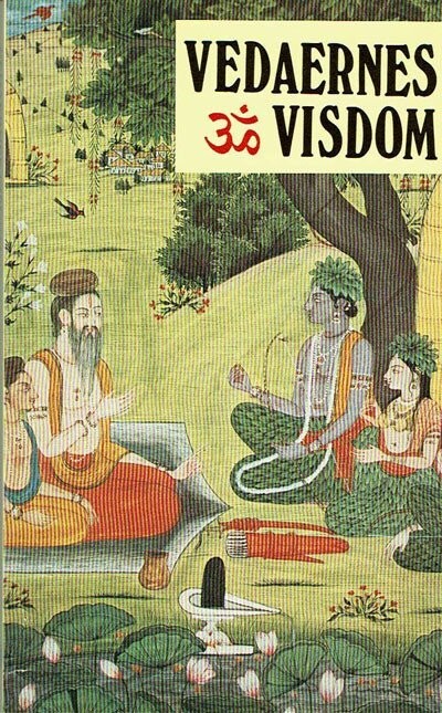 Vedaernes Visdom - Kaivalya Navaneeta - Bog
