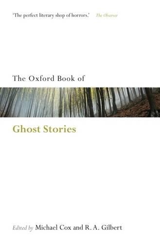 The Oxford Book of English Ghost Stories - Oxford Books of Prose & Verse (Paperback)