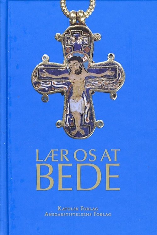 Lær Os At Bede - Sebastian Olden-Jørgensen - Bog