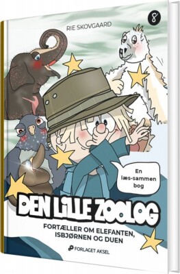 Den Lille Zoolog Bog 8 - Rie Skovgaard - Bog