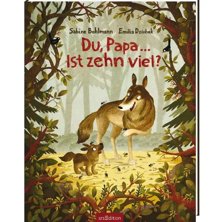 ars Edition Du, Papa. Ist zehn viel?
