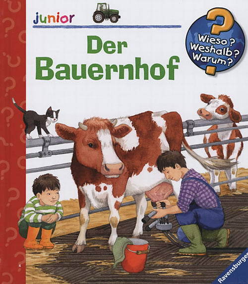 Der Bauernhof / Wieso? Weshalb? Warum? Junior Bd.1