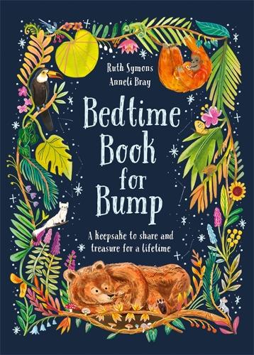 Bedtime Book for Bump: the perfect gift for expectant parents (Hardback)