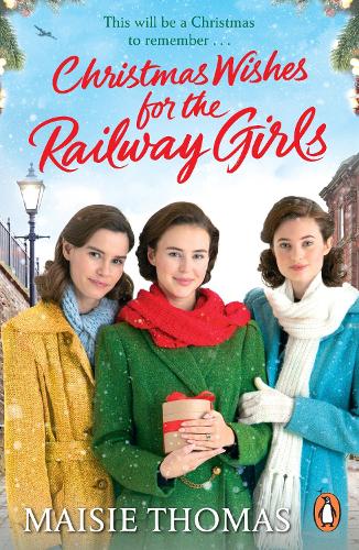 Christmas Wishes for the Railway Girls (Paperback)