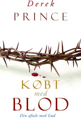 Købt Med Blod - Derek Prince - Bog