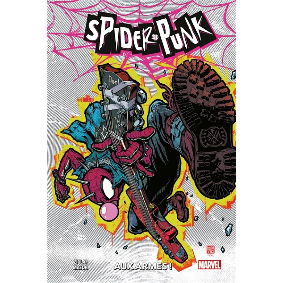 Spider-Punk. Aux armes !