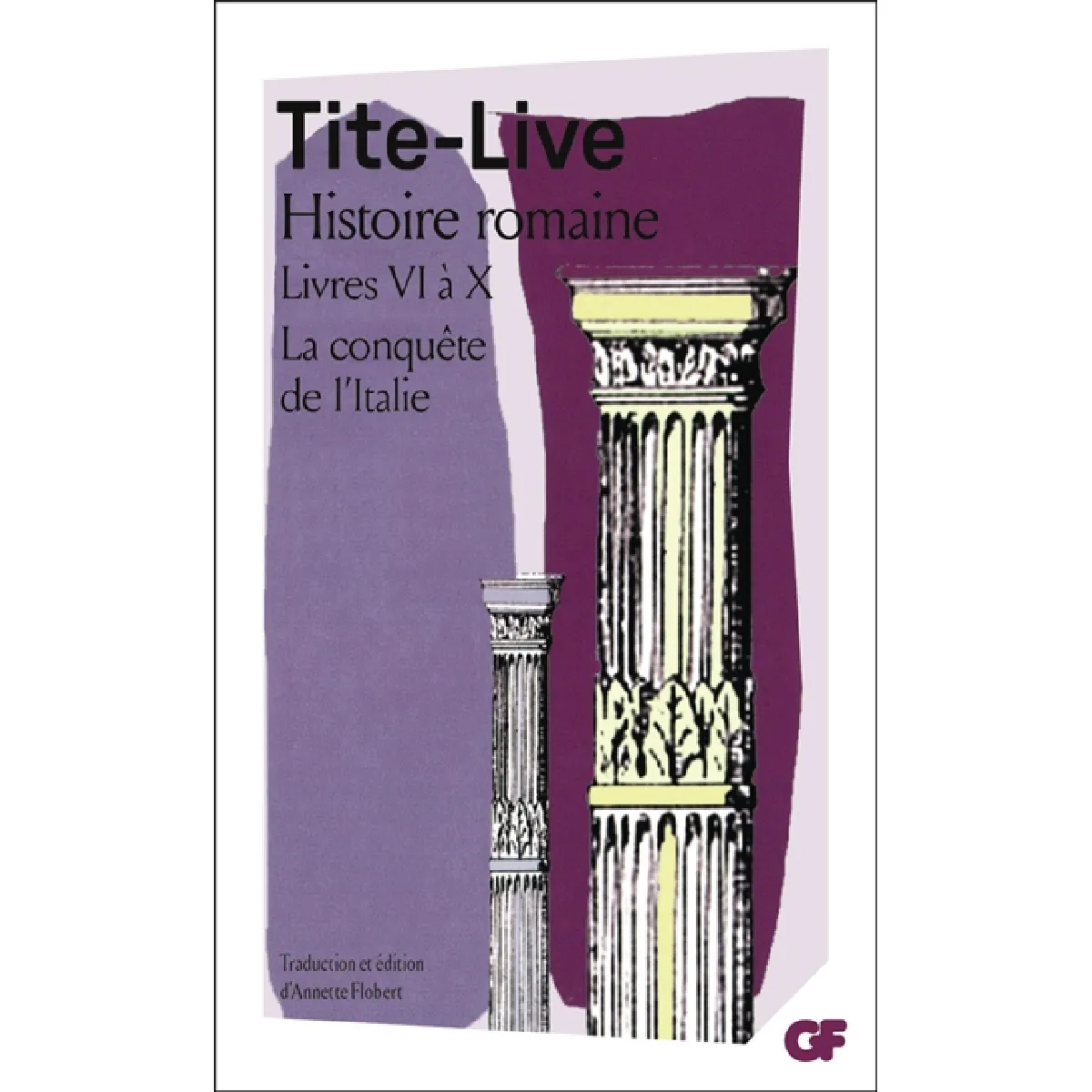 Histoire romaine, livres VI à X : la conquête romaine · Occasion