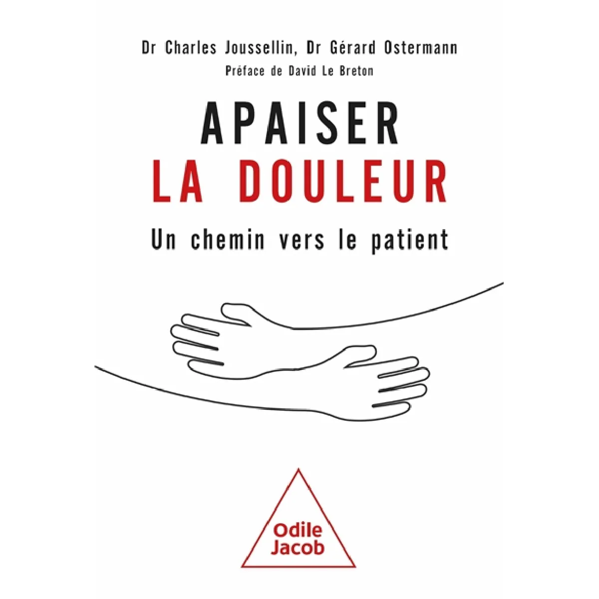 Apaiser la douleur : un chemin vers le patient · Occasion