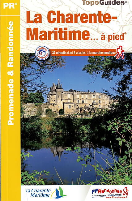 FFRP - D017 LA CHARENTE MARITIME A PIED ED FFRP