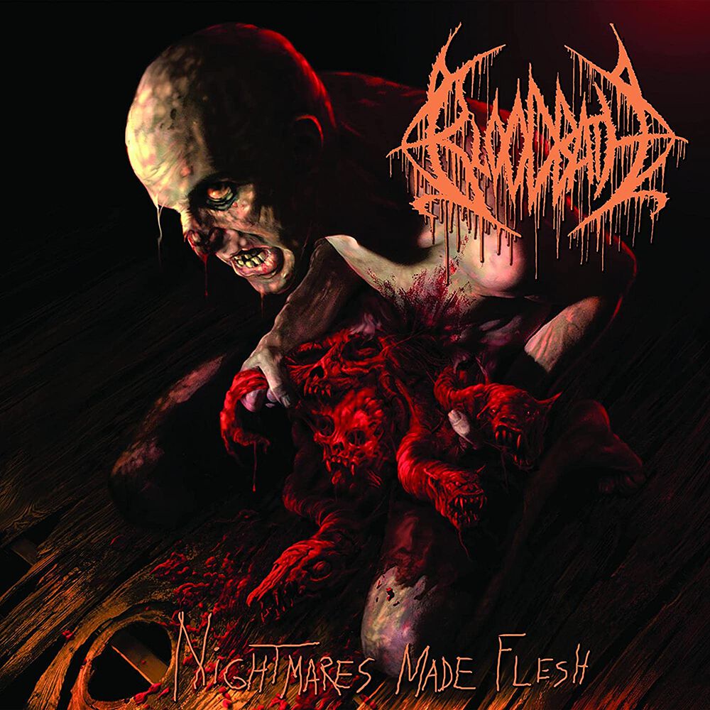 Nightmares made flesh | Bloodbath LP