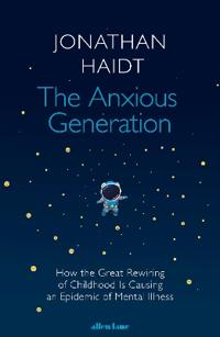 The Anxious Generation