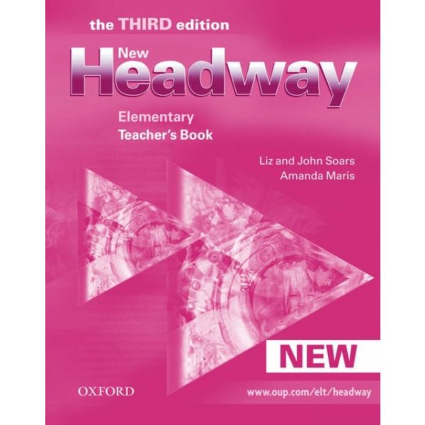 New Headway. Third Edition Elementary: Teacher's Book