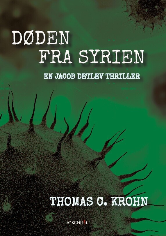 Døden Fra Syrien - Thomas C. Krohn - Bog