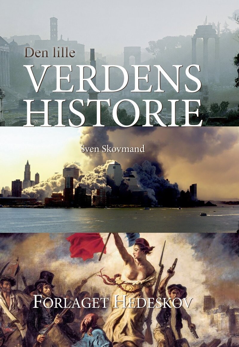 Den Lille Verdenshistorie - Sven Skovmand - Bog