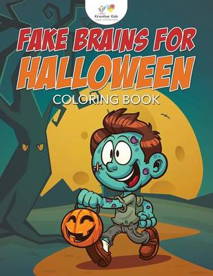Fake Brains for Halloween Coloring Book (Paperback)